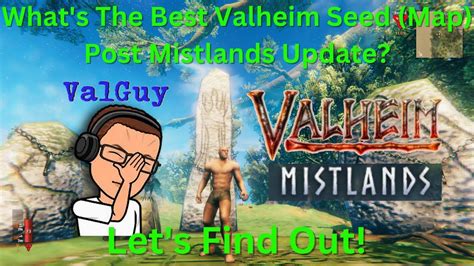 What S The Best Valheim Seed Map Post Mistlands Update YouTube