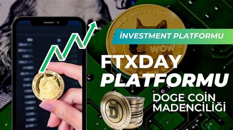 DOGECOİN MADENCİLİĞİ İLE PARA KAZAN FTXDAY 5GH s BONUS 100