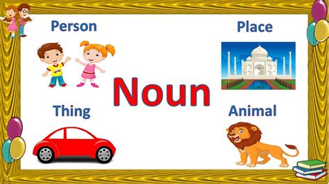 Noun For Class 1 Noun For Kids Noun Definition Noun In English