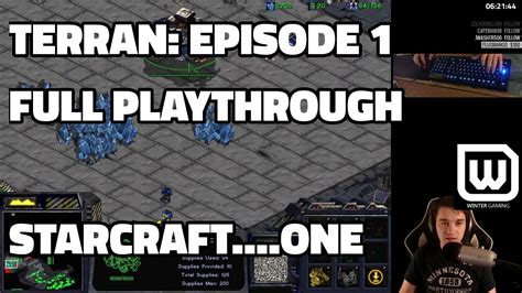 Starcraft Terran Episode 1 Full Playthrough Youtube