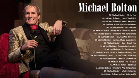 Michael Bolton Greatest Hits Full Album The Best Songs Of Michael