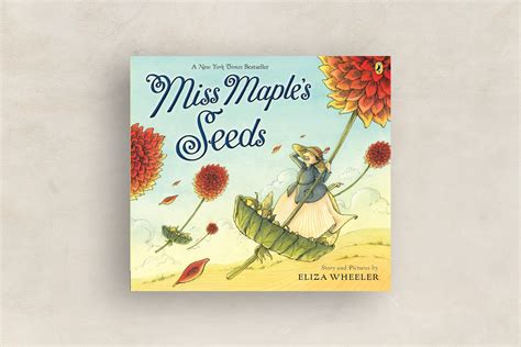 Miss Maple’s Seeds – Beautiful Feet Books