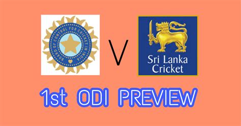 IND vs SL 1st ODI Preview, Probable Playing XI : IND vs SL 2017