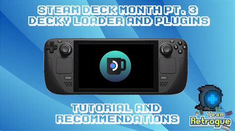 Steam Deck Month 3 Great Plugins Using Decky Loader