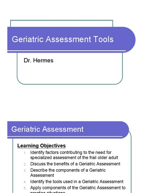 Geriatric Assessment Tools | Geriatrics | Psychological Evaluation