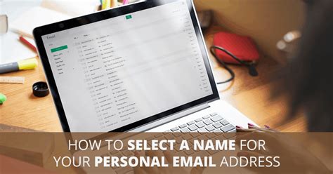 How To Select A Name For Your Personal Email Address (2025)