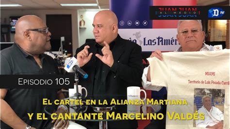 Juan Juan AL MEDIO Ep 105 El Cartel En La Alianza Martiana Y El