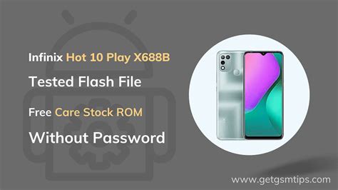 Infinix Hot 10 Play X688B Firmware Flash File Stock ROM