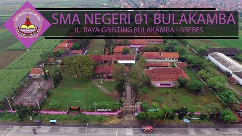 Sma Negeri Bulakamba Brebes Youtube