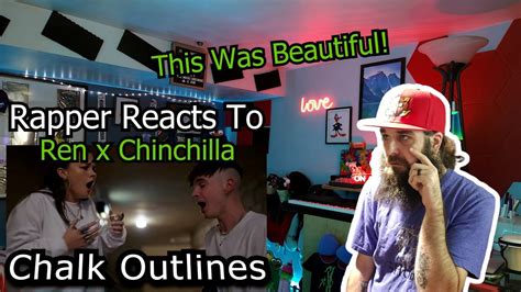 Rapper Reacts To Ren X Chinchilla Chalk Outlines Live This Was