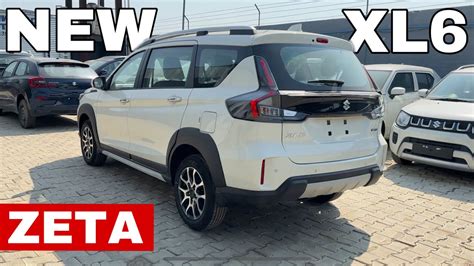 NEW XL6 ZETA 2023 UPDATED MODEL Maruti Suzuki XL6 ZETA Base Model