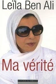 Ma vérité by Leïla Ben Ali Goodreads