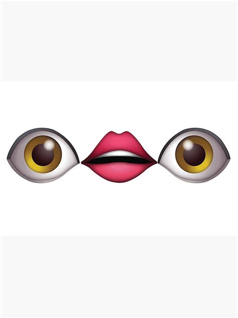 Eyes And Lips Emoji Poster By Calllieann Redbubble