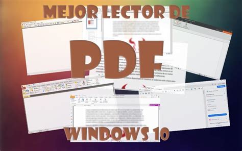 Los Mejores Lectores PDF En Windows 10 Para Leer Tus Libros