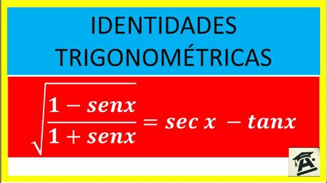 📚 Trigonometría Desglosada Resolviendo √ 1 Sen X 1 Sen X Sec X