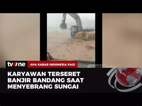 Nahas Karyawan Perusahaan Tambang Nikel Tewas Terseret Arus Banjir Bandang