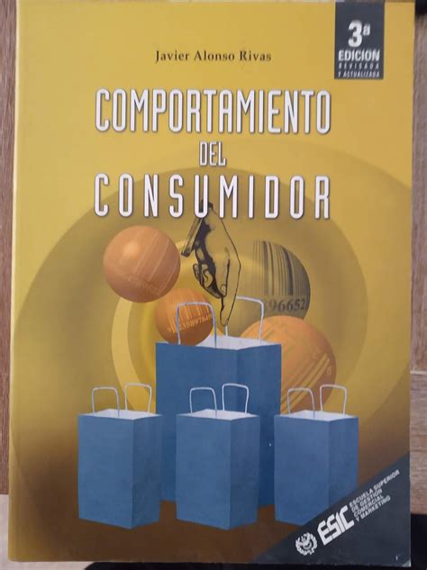 Comportamiento Del Consumidor Decisiones Y Estrategia De