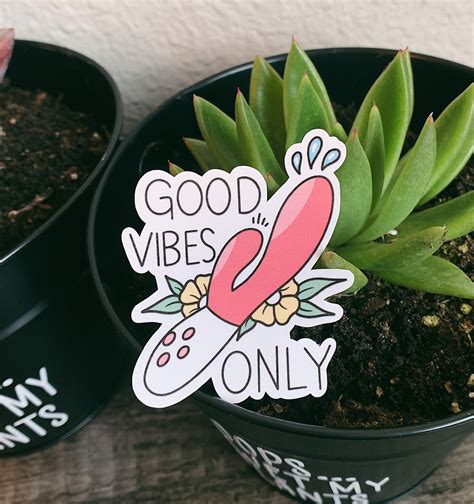 Good Vibes Vibrator Sticker Etsy