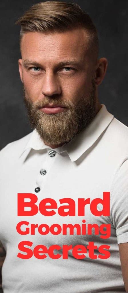 Secrets Unveiled Few Important Beard Grooming Secrets For Bearded Men