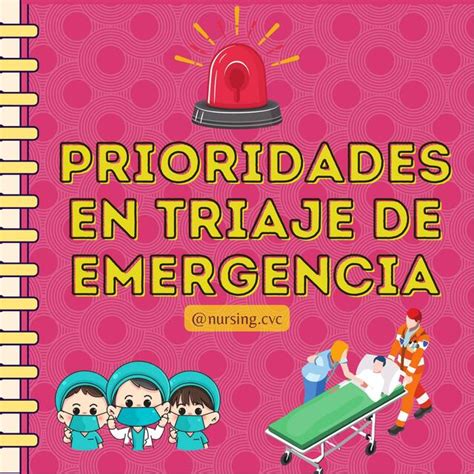 Prioridades En Triaje De Emergencia Nursing Cvc Udocz