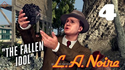 L A NOIRE REMASTERED GAMEPLAY WALKTHROUGH NO COMMENTARY PART 4 YouTube