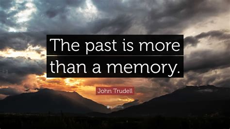 Sayings About The Past Memories 8