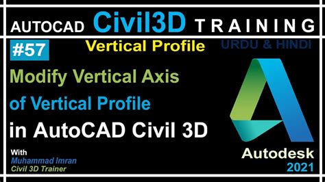 How To Modify Vertical Axis Of Profile In Civil D Autocad Civil D