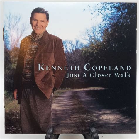 Kenneth Copeland Cd Just A Closer Walk Christian Gospel Music Etsy