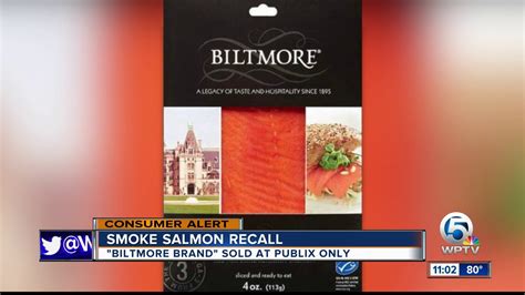 Biltmore Smoked Sockeye Salmon Sold At Publix Recalled Youtube