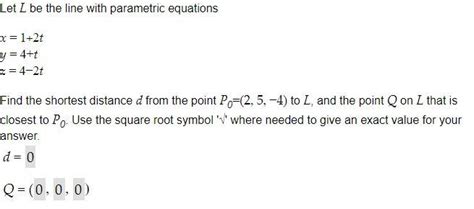 Solved Let L Be The Line With Parametric Equations X T Chegg