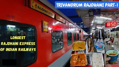 India S Longest Rajdhani Express Journey Thiruvananthapuram To Delhi