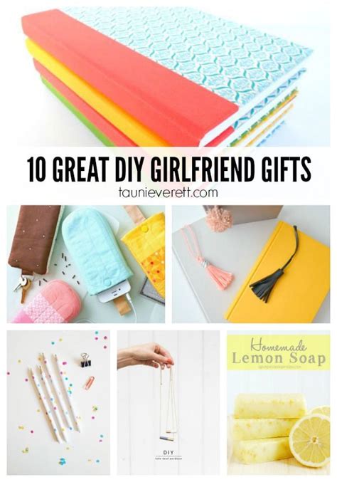 10 DIY Gifts for Girlfriends | Tauni Everett