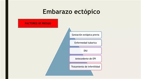 Embarazo Ectopico Pptx