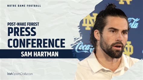 Video Notre Dame Qb Sam Hartman Post Wake Forest Irish Sports Daily