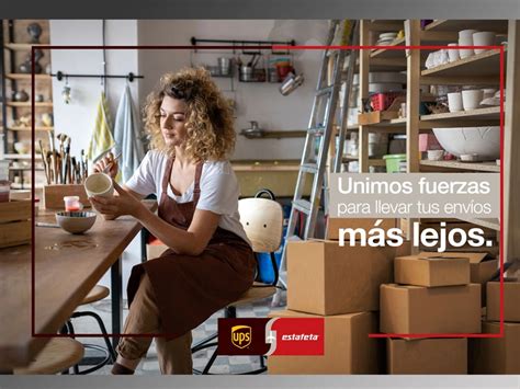 Ups Y Estafeta Facilitan El Alcance Internacional De Las Pymes Mexicanas