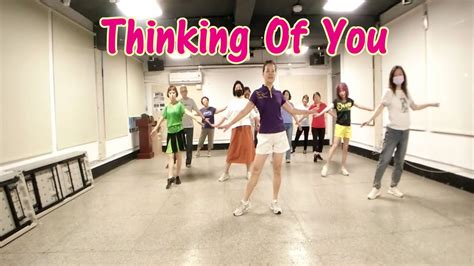 Thinking Of You Line Dance Youtube