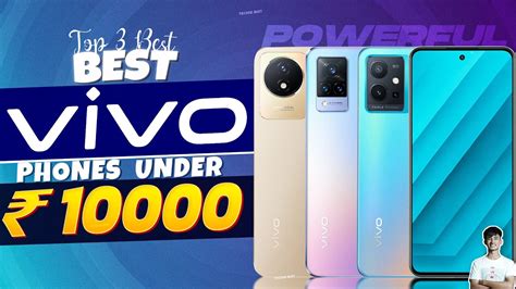 Top Best Vivo Smartphone Under In September Best Vivo