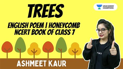 Trees English Poem Honeycomb Class 7 Ncert Ashmeet Kaur