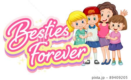 Bestie Forever Logo With Many Girls Cartoon Pixta