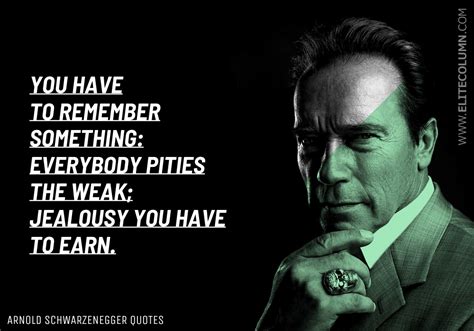 38 Arnold Schwarzenegger Quotes That Will Motivate You Elitecolumn