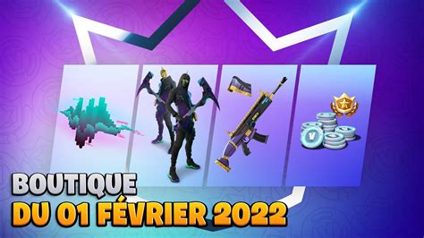 Boutique Fortnite Du 01 Février 2022 Item Shop February 01 2022 Club De Fortnite Posteriori