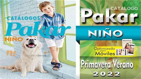 CATÁLOGO PAKAR NIÑO PRIMAVERA VERANO 2022 YouTube