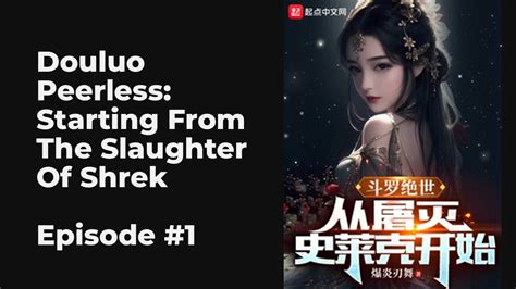 Douluo Peerless Starting From The Slaughter Of Shrek Ep1 10 Full 斗罗