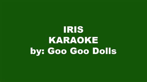 Goo Goo Dolls Iris Karaoke Youtube