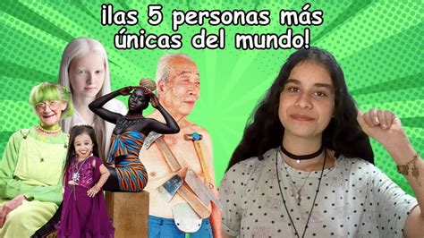 Las 5 personas más únicas del mundo Sofía Calderón YouTube