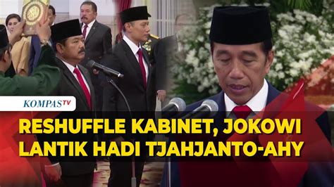 Full Momen Presiden Jokowi Lantik Ahy Jadi Menteri Atr Dan Hadi