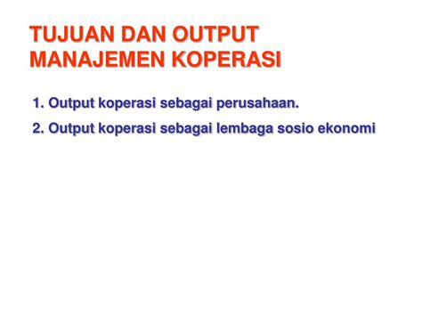 Ppt Manajemen Koperasi Powerpoint Presentation Free Download Id