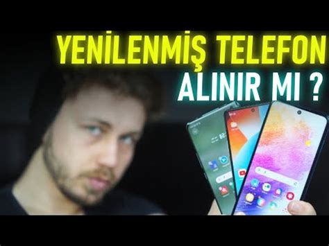 Yenilenmi Telefon Al N R M Yenilenmi Telefonda Bilmedikleriniz