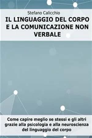 Pdf Il Linguaggio Del Corpo E La Comunicazione Non Verbale De Stefano