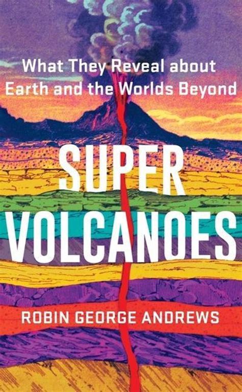 Super Volcanoes Robin George Andrews Buch Jpc